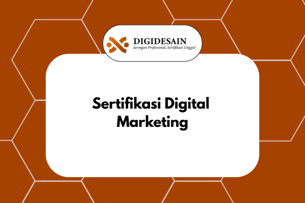 Sertifikasi Digital Marketing