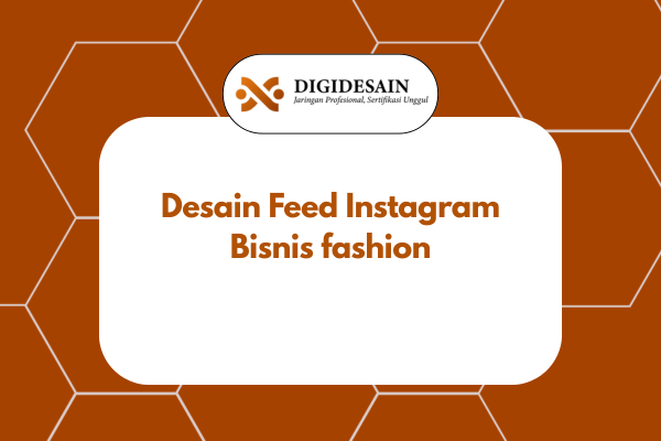 Desain Feed Instagram Bisnis fashion