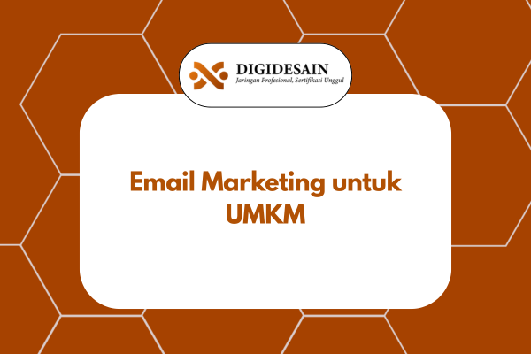 Email Marketing untuk UMKM