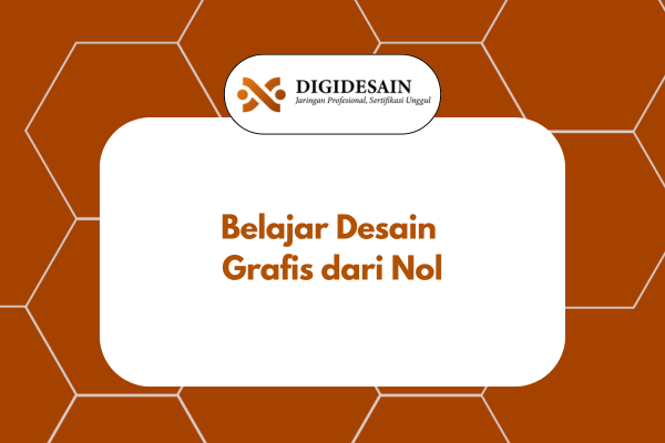Belajar Desain Grafis dari Nol
