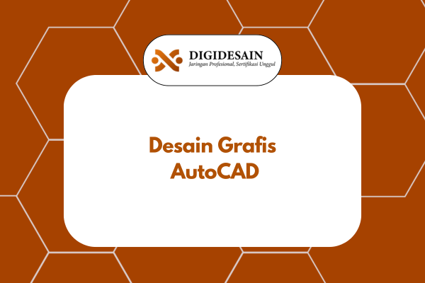 Desain Grafis AutoCAD